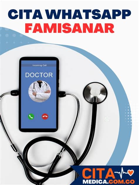 numero whatsapp famisanar|Famisanar CAFAM